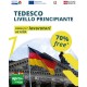 LINGUA TEDESCA - PRINCIPIANTE