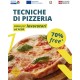 TECNICHE BASE DI PIZZERIA